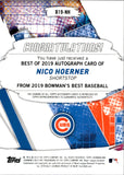 2019 Nico Hoerner Bowman's Best of 2019 ROOKIE AUTO AUTOGRAPH #B19-NH Chicago Cubs