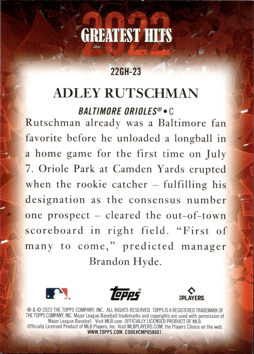 2023 Series 1 2022 Greatest Hits #22GH-23 Adley Rutschman - Baltimore  Orioles