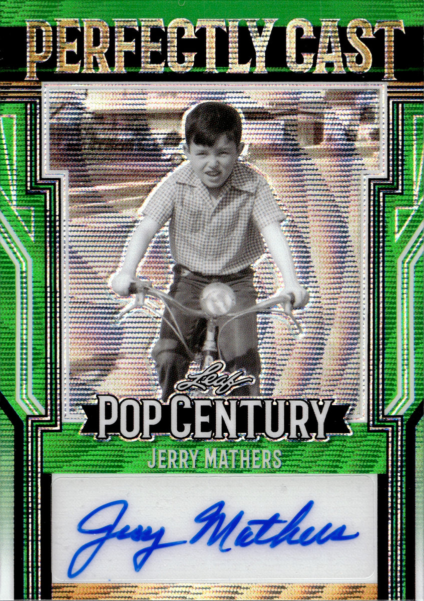 2023 Jerry Mathers Leaf Pop Century PERFECTLY CAST GREEN