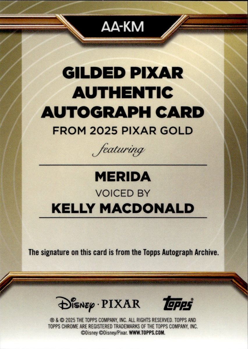 2025 Kelly MacDonald as Merida Topps Chrome Pixar Gold AUTO AUTOGRAPH
