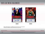 2025 Leaf Metal Halloween Hobby, Box *RELEASES 10/3*