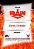 2025 Braun Strowman Autograph Topps Chrome RED BRAND REFRACTOR AUTO 003/175 #RBA-BRA MONDAY NIGHT RAW