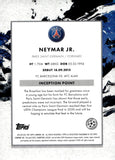 2021 Neymar Jr. Topps Inception Soccer UEFA CHAMPIONS LEAGUE THE PERFECT 10 PARIS ST.GERMAIN