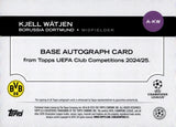 2025-26 Kjell Watjen Autograph Topps UEFA Champions League Soccer ROOKIE #A-KW AUTO BORUSSIA DORTMUND