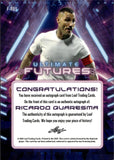 2022 Ricardo Quaresma Autograph Leaf Ultimate Soccer ULTIMATE FUTURES 1/8 #F-RQ1 AUTO