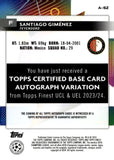 2023-24 Santiago Gimenez Autograph Topps Finest UCL UEL #A-SZ FEYENORD AUTO