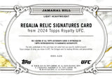 2024 Jamahal Hill Autograph Relic Topps Royalty UFC REGALIA RELIC SIGNATURES 22/99 #RRS-AAN
