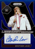 2024 Brother Love Autograph Panini Prizm WWE LEGENDARY SIGNATURES BLUE 22/49 #LS-BLV LEGENDS