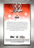 2026 Penta Topps Chrome WWE NEGATIVE REFRACTOR #41 MONDAY NIGHT RAW