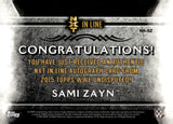 2016 Sami Zayn Autograph Topps NXT WWE NEXT IN LINE AUTO #NA-SZ NXT