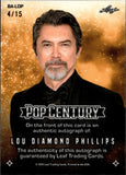 2025 Lou Diamond Phillips Leaf Pop Century WHITE SHIMMER AUTO 4/15 AUTOGRAPH #BA-LDP LA BAMBA LONGMIRE