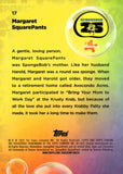 2025 Margaret Squarepants Topps Chrome Sponge Bob Squarepants 25th Anniversary GOLD REFRACTOR 41/50 #17
