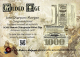 2022 John Pierpont Morgan Document Relic Historic Autographs and Card Co. GILDED AGE