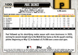 2026 Paul Skenes Topps Series 1 DUGOUT PEEKS #100 PITTSBURGH PIRATES