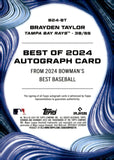 2024 Brayden Taylor Autograph Bowman's Best BEST OF 2024 BLUE REFRACTOR 011/150 #B24-BT TAMPA BAY RAYS
