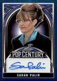 2024 Sarah Palin Leaf Pop Century AUTO AUTOGRAPH 5/6 #BA-SP1 POLITICIAN