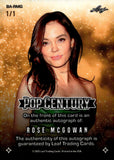 2025 Rose McGowan Leaf Pop Century AUTO AUTOGRAPH 1/1 #BA-RMG CHARMED