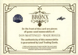 2025 Don Mattingly Wade Boggs Relic Leaf Bronx Legacy Baseball The Bronx 2 Dual Relic 5/8 #B2-8 New York Yankees