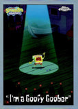 2025 I'm a Goofy Goober Topps Chrome SpongeBob SquarePants 25th Anniversary Refractor #65