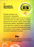 2025 SpongeBob SquarePants Topps Chrome SpongeBob SquarePants 25th Anniversary #25 4