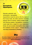 2025 SpongeBob SquarePants Topps Chrome SpongeBob SquarePants 25th Anniversary #25 1