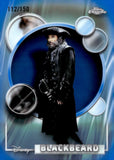 2026 Black Beard Topps Disney Chrome Blue Refractor 112/150 #15 Pirates of the Caribbean