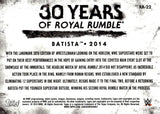 2018 Batista Topps WWE Undisputed 30 Years of Royal Rumble Blue 21/25 #RR-22