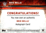 2015 Brie Bella Auto Autograph Topps Chrome WWE DIVA
