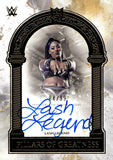 2025 Lash Legend Topps Royalty WWE Pillars of Greatness Signatures Auto Autograph 84/99 #PGS-LLE NXT