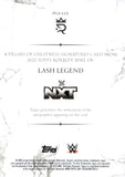 2025 Lash Legend Topps Royalty WWE Pillars of Greatness Signatures Auto Autograph 84/99 #PGS-LLE NXT