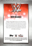 2026 Bron Brkker Topps Chrome Sapphire WWE Yellow Sapphire 42/75 #93 Monday Night Raw
