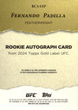 2024 Fernando Padilla Topps Gold Label UFC Auto Autograph Rookie 051/349 #RCA-FEP