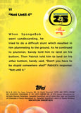 2025 SpongeBob SquarePants Topps Chrome Not Until 4 Kelp Green Refractor #91