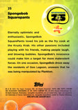 2025 SpongeBob SquarePants Topps Chrome SpongeBob SquarePants #25 2
