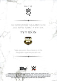 2025 Typhoon Topps Royalty WWE Influential Ink Auto Autograph 43/99 #INF-TYP