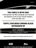 2025 Guy Henry as Grand Moff Tarkin Auto Autograph Topps Chrome Smugglers Outpost Star Wars Chrome Black #CB-GH