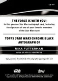 2025 Nika Futterman as Asajj Ventress Auto Autograph Topps Chrome Smugglers Outpost Star Wars Chrome Black #CB-NF
