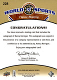2010 Nancy Kerrigan Auto Autograph Upper Deck World of Sports #228 Figure Skating