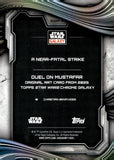 2025 A Near Fatal Strike Topps Chrome Star Wars Galaxy Duel on Mustafar Original Art Card 71/75 Prism Refractor #DOM-4