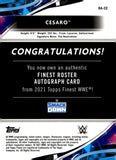 2021 Cesaro Auto Autograph Topps Finest WWE Green Refractor 92/99 #RA-CE Smackdown