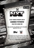 2026 Karmen Petrovic Autograph Topps Chrome WWE NXT Brand Autograph #NXT-KAR NXT