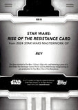 2024 Rey Topps Star Wars Masterwork Relic Rise of The Resistance #RR-R