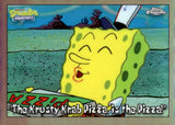 2025 "The Krust Krab Pizza is The Best Pizza" Topps Chrome SpongeBob SquarePants 25th Anniversary Refractor #73