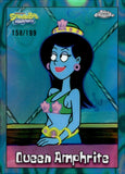 2025 Queen Amphrite Topps Chrome SpongeBob SquarePants 25th Anniversary Aqua Lava Refractor 158/199 #198