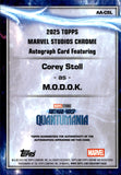 2025 Corey Stoll as M.O.D.O.K Auto Autograph Topps Chrome Marvel Refractor #AA-CSL Ant-Man and The Wasp Quantumania 2