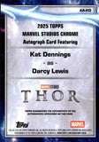 2025 Kat Dennings as Darcy Lewis Auto Autograph Topps Chrome Marvel Refractor #AA-KD Thor 1