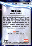 2025 Johann Schmidt Red Skull Topps Chrome Marvel Studios Captain America Refractor 57/76 #22 Captain America The First Avenger