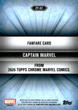 2026 Captain Marvel Topps Chrome Marvel Comics Fan Fare Refractor #FF-07