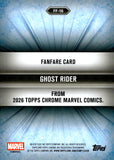 2026 Ghost Rider Topps Chrome Marvel Comics Fan Fare Refractor #FF-16 2