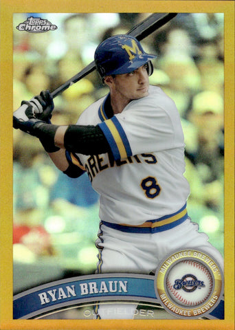 2011 Ryan Braun Topps Chrome GOLD REFRACTOR 11/50 #54 Milwaukee Brewers